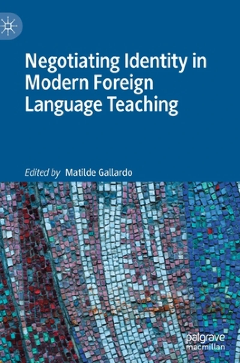 Negotiating Identity in Modern Foreign Language Teaching