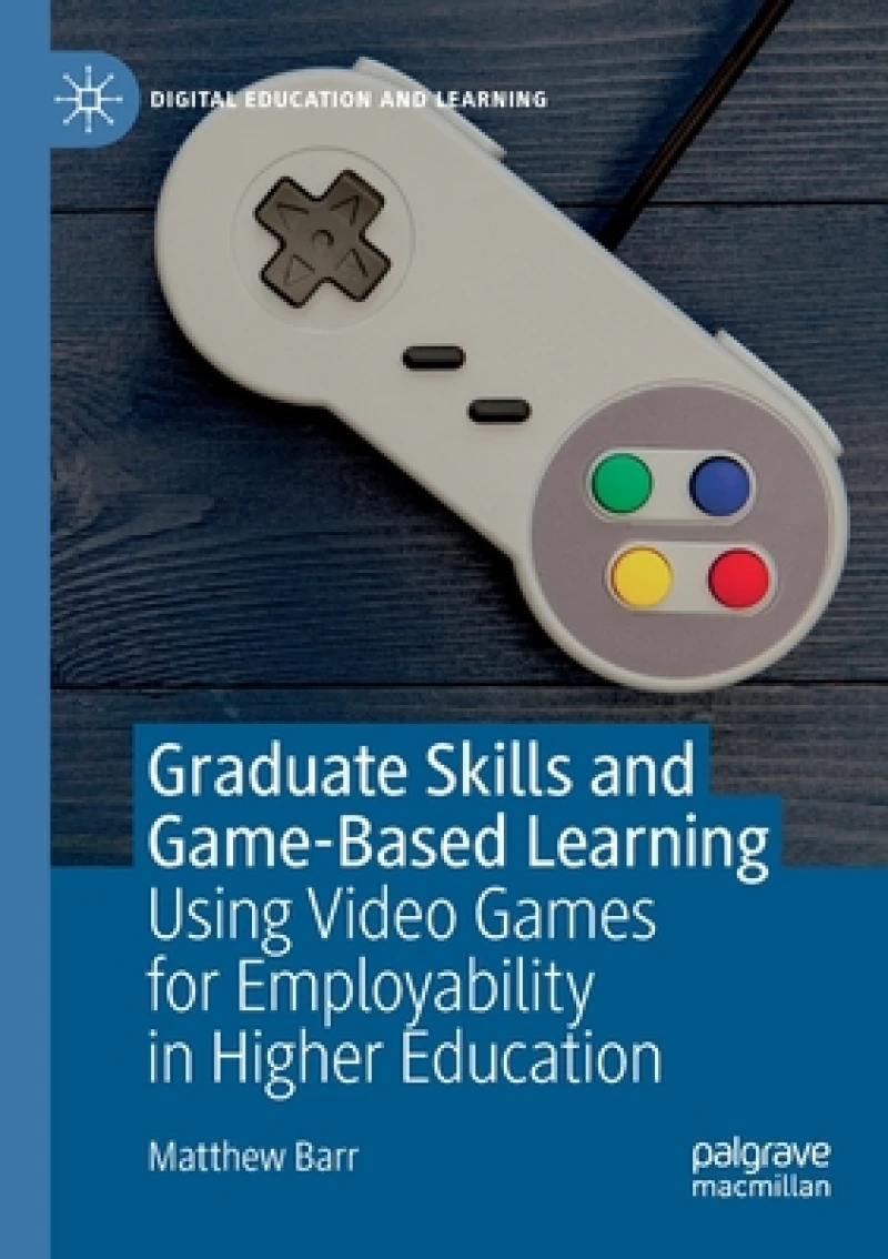 Graduate Skills and Game-Based Learning