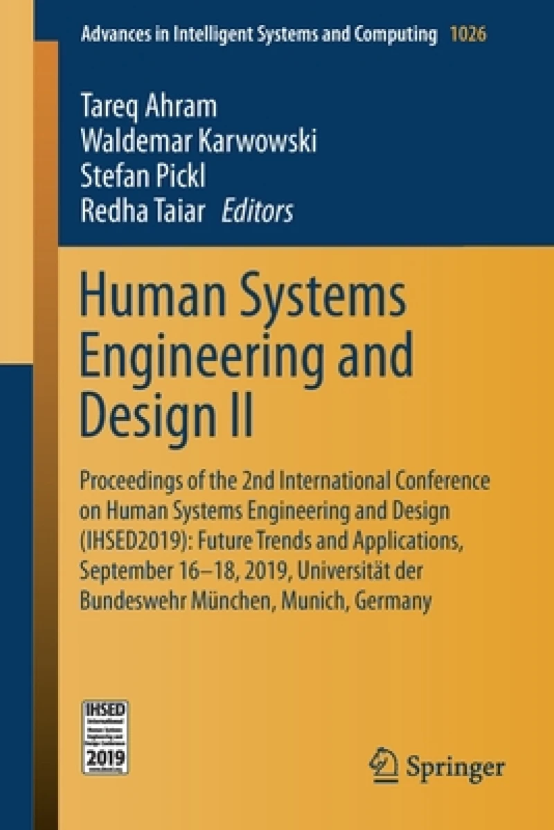 Human Systems Engineering and Design II