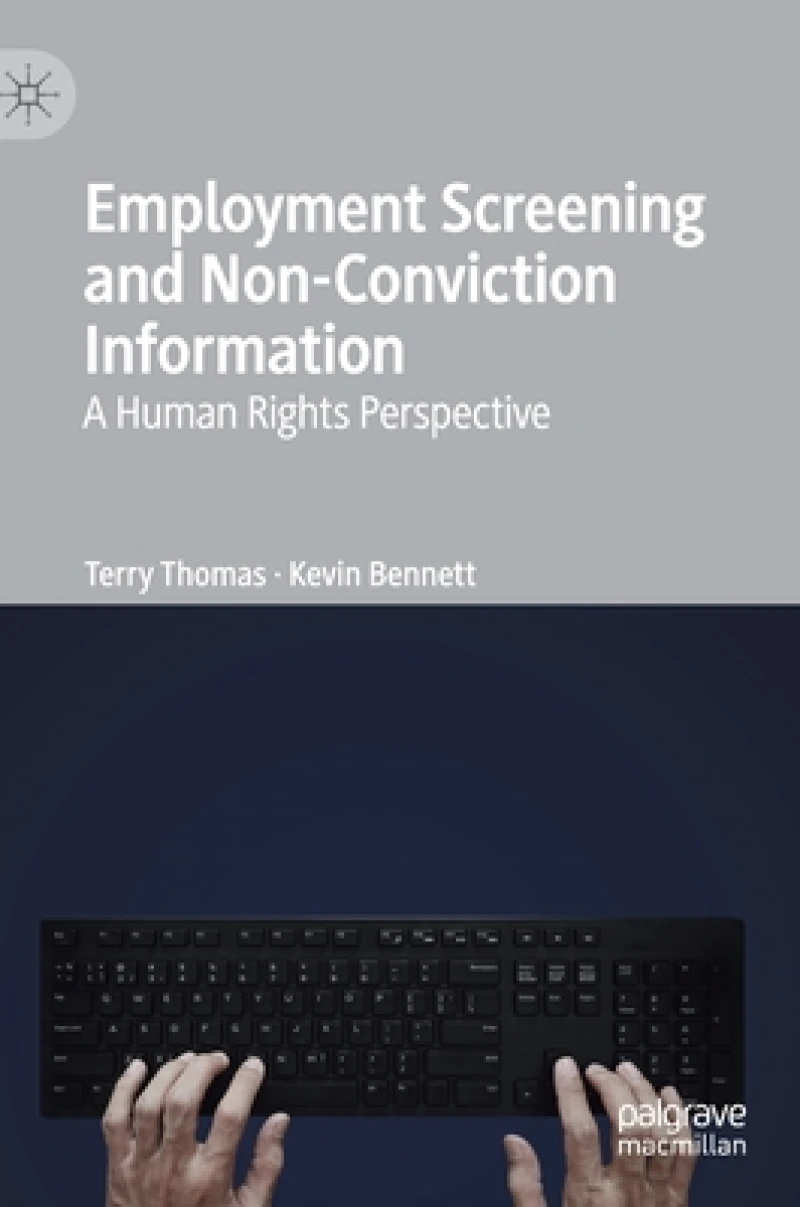 Employment Screening and Non-Conviction Information