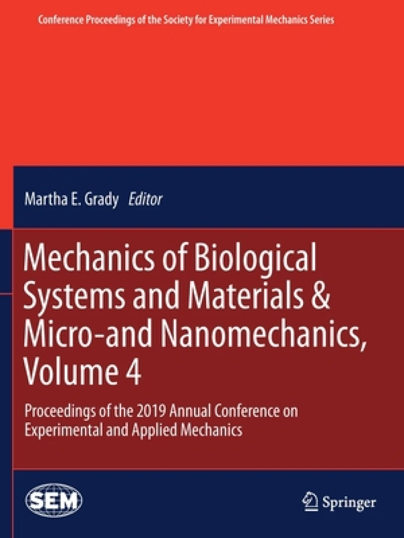 Mechanics of Biological Systems and Materials & Micro-and Nanomechanics, Volume 4