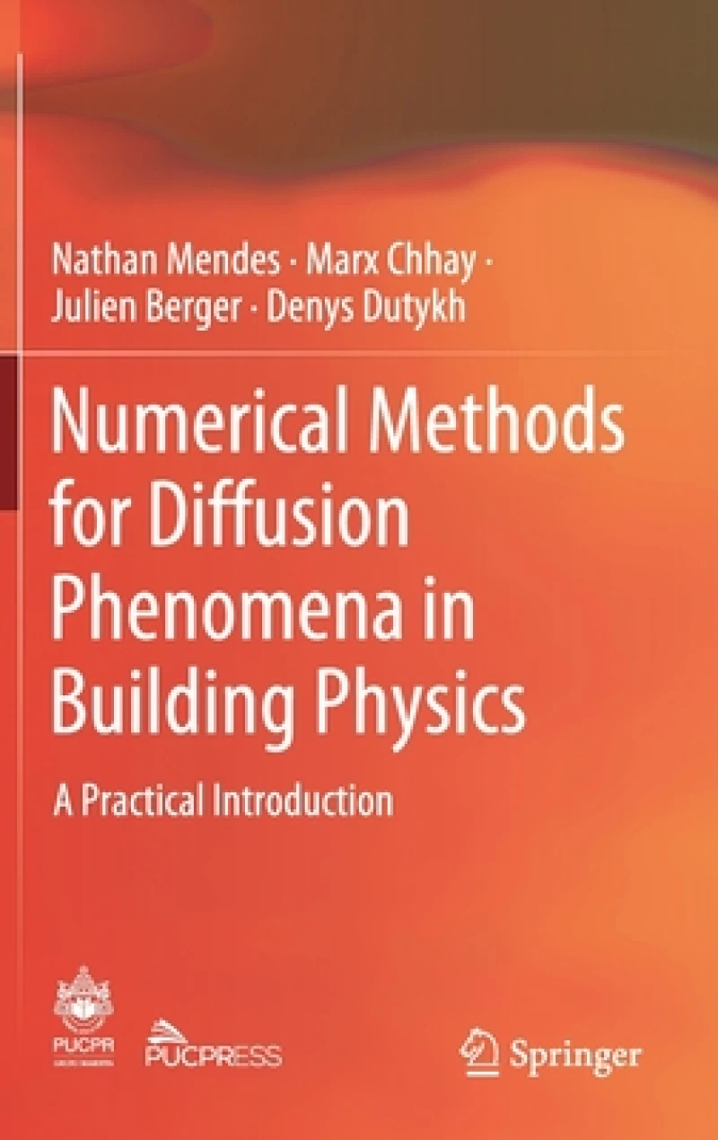 Numerical Methods for Diffusion Phenomena in Building Physics