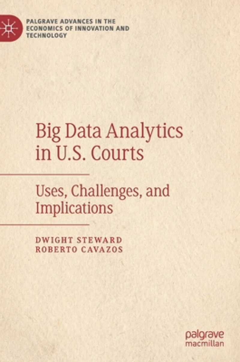 Big Data Analytics in U.S. Courts