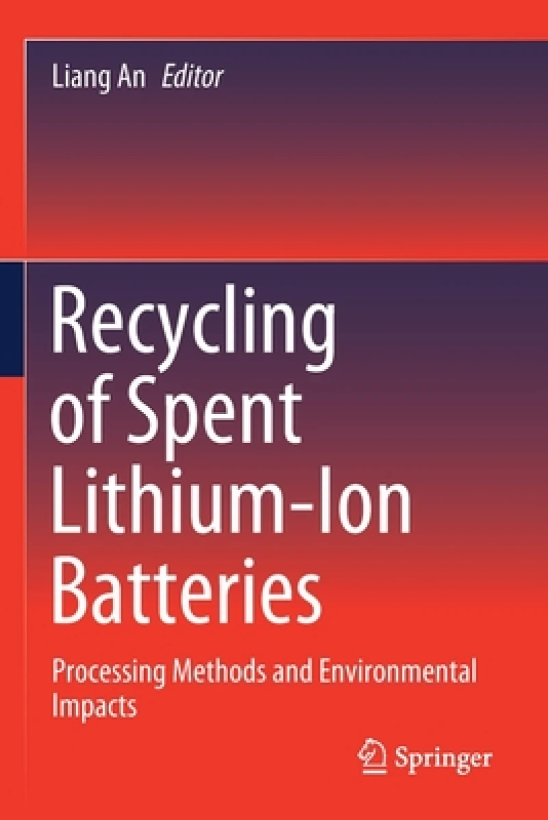 Recycling of Spent Lithium-Ion Batteries