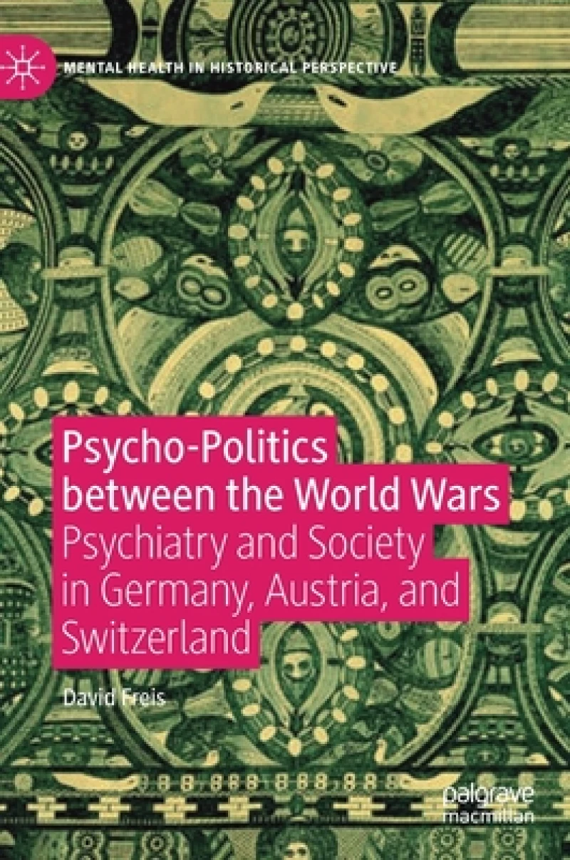Psycho-Politics between the World Wars