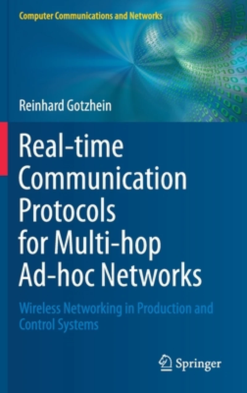 Real-time Communication Protocols for Multi-hop Ad-hoc Networks