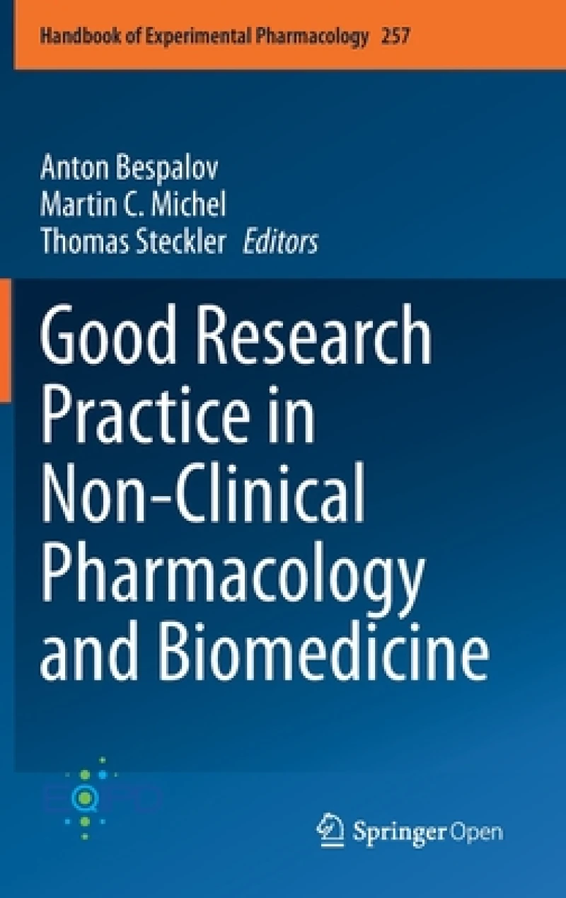 Good Research Practice in Non-Clinical Pharmacology and Biomedicine