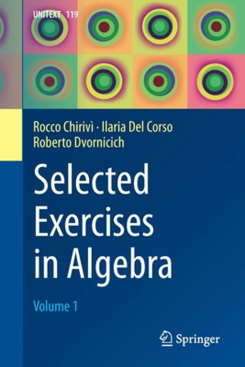 Selected Exercises in Algebra