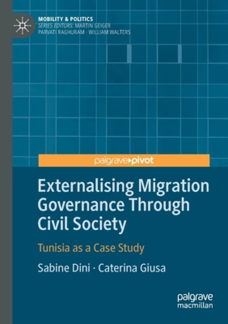 Externalising Migration Governance Through Civil Society