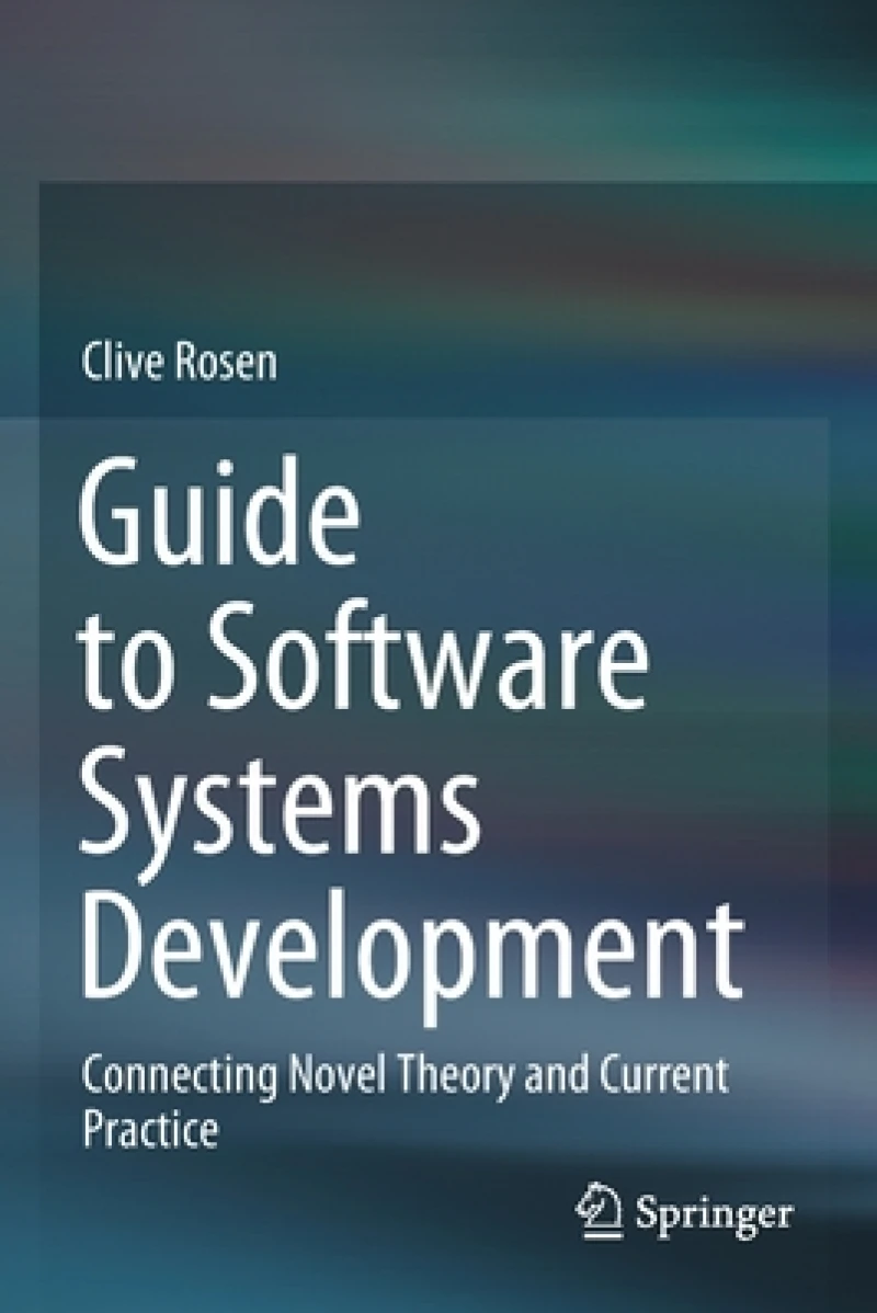Guide to Software Systems Development