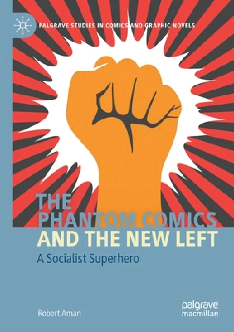The Phantom Comics and the New Left