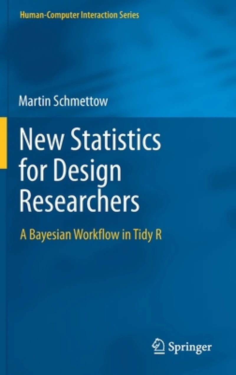 New Statistics for Design Researchers