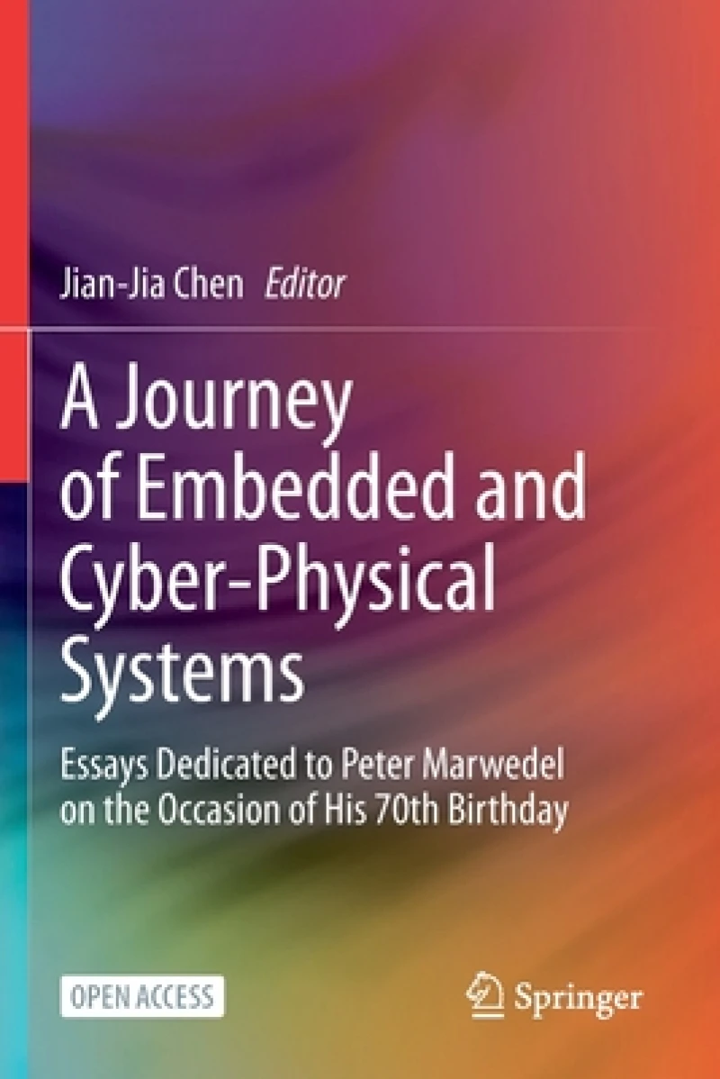 A Journey of Embedded and Cyber-Physical Systems