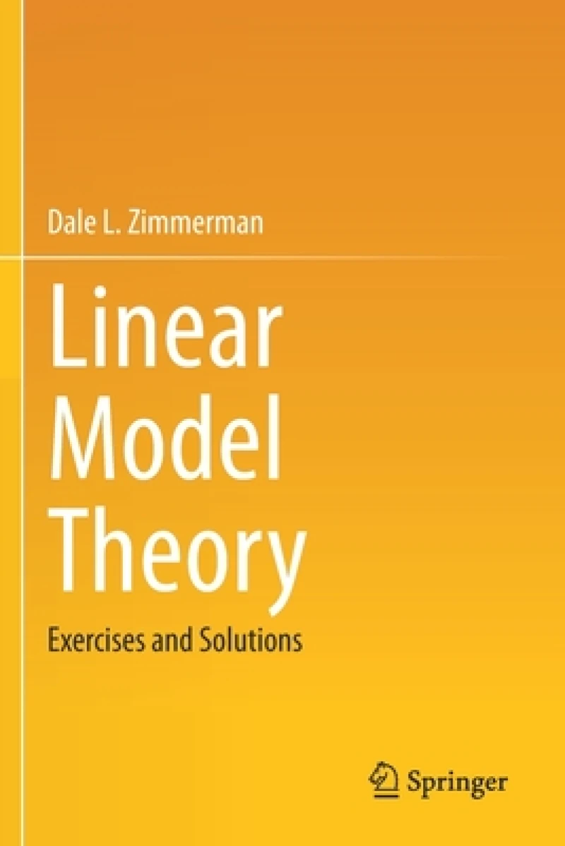 Linear Model Theory