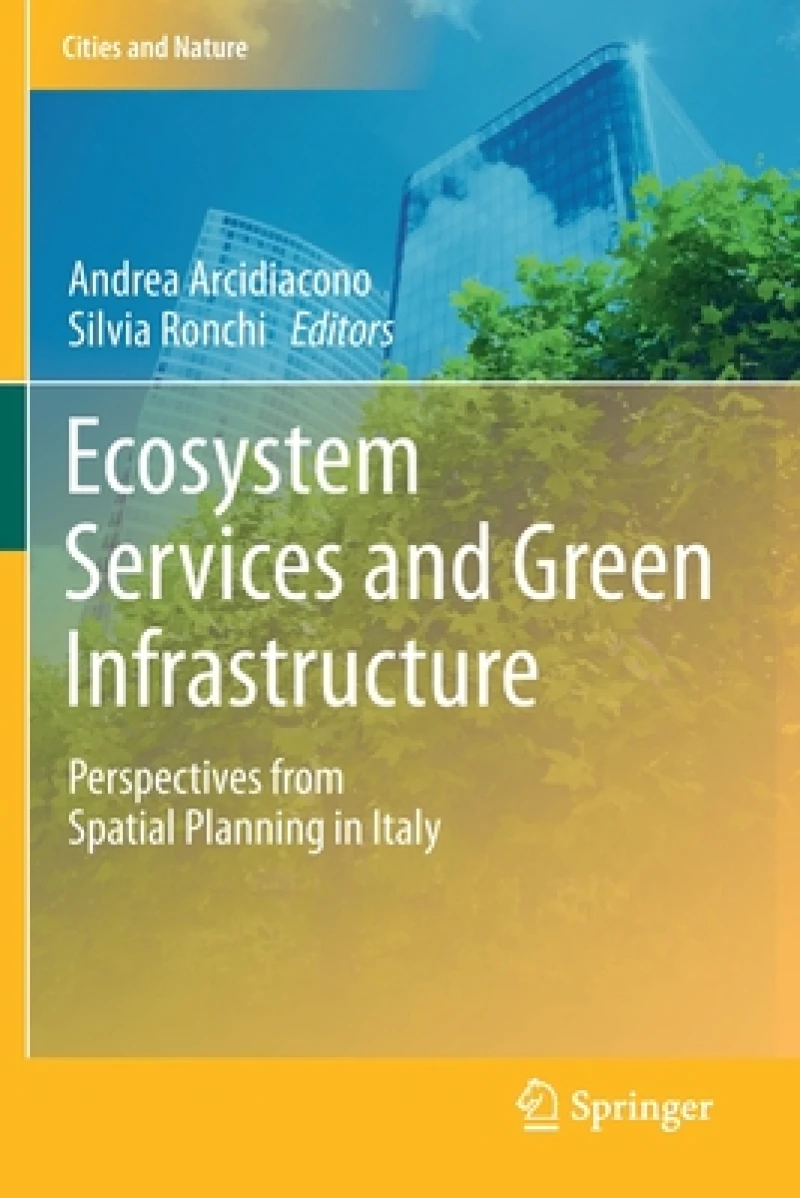 Ecosystem Services and Green Infrastructure