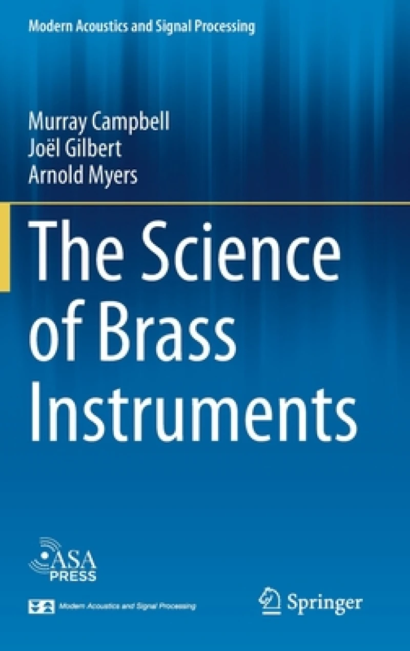 The Science of Brass Instruments