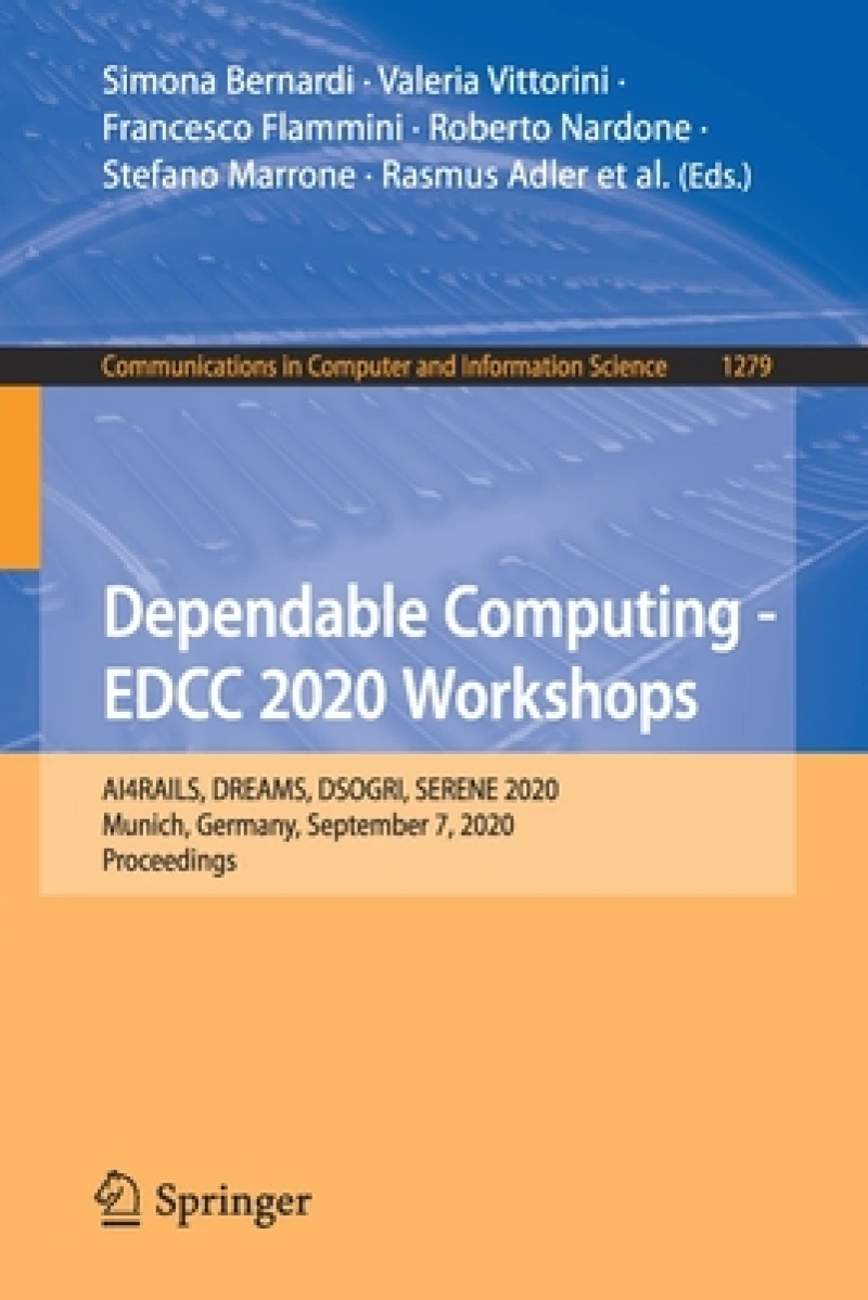 Dependable Computing - EDCC 2020 Workshops