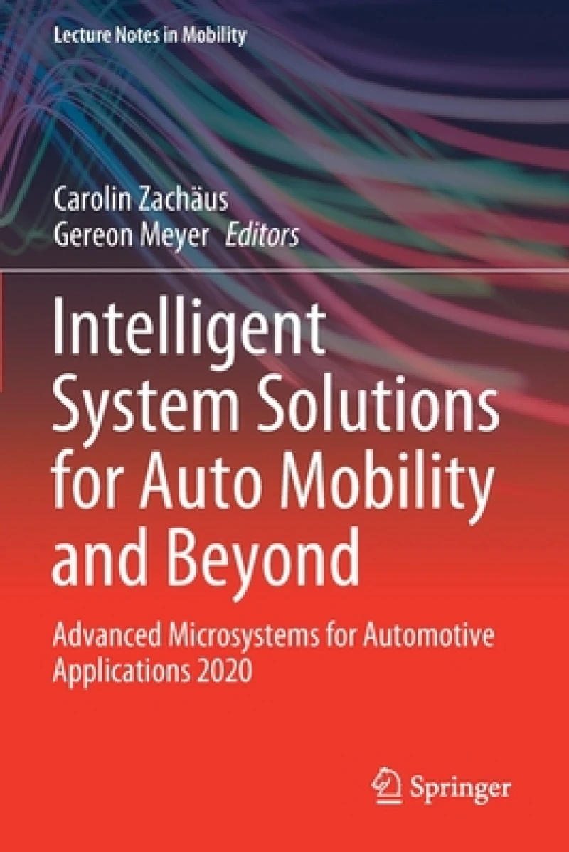 Intelligent System Solutions for Auto Mobility and Beyond