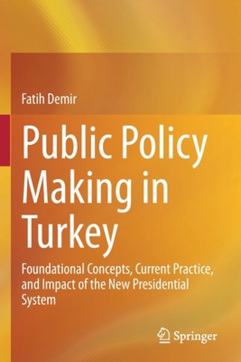 Public Policy Making in Turkey