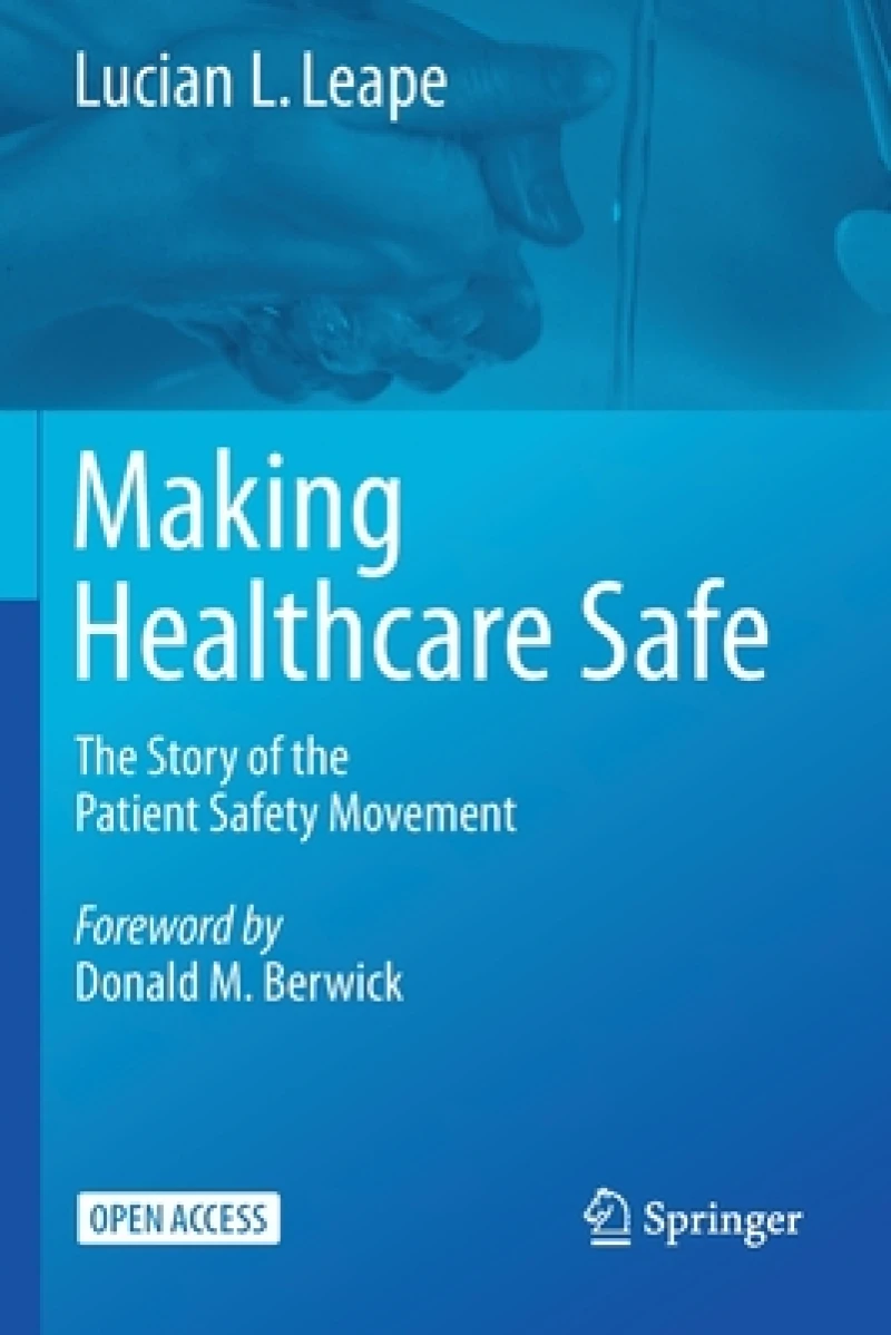Making Healthcare Safe