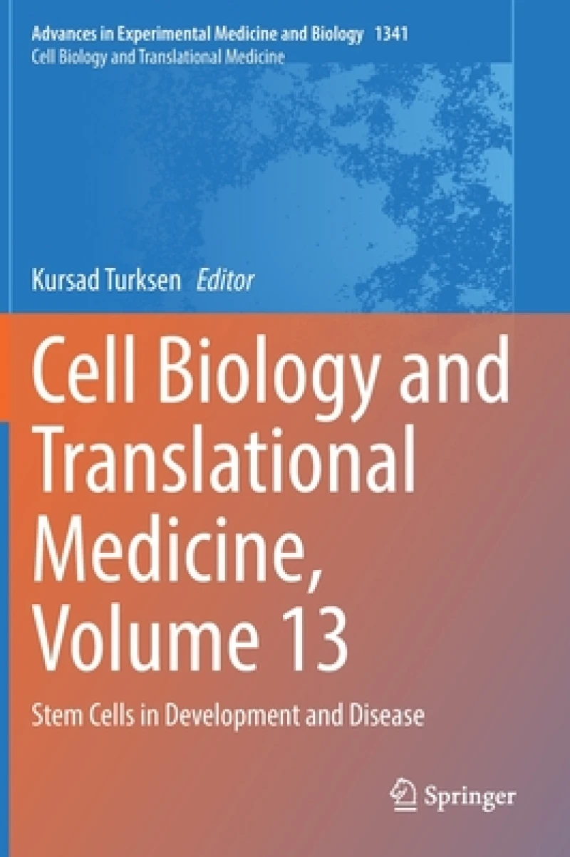 Cell Biology and Translational Medicine, Volume 13