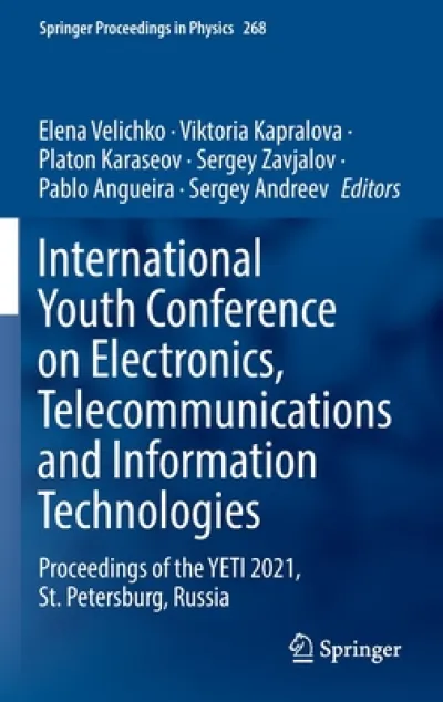 International Youth Conference on Electronics, Telecommunications and Information Technologies