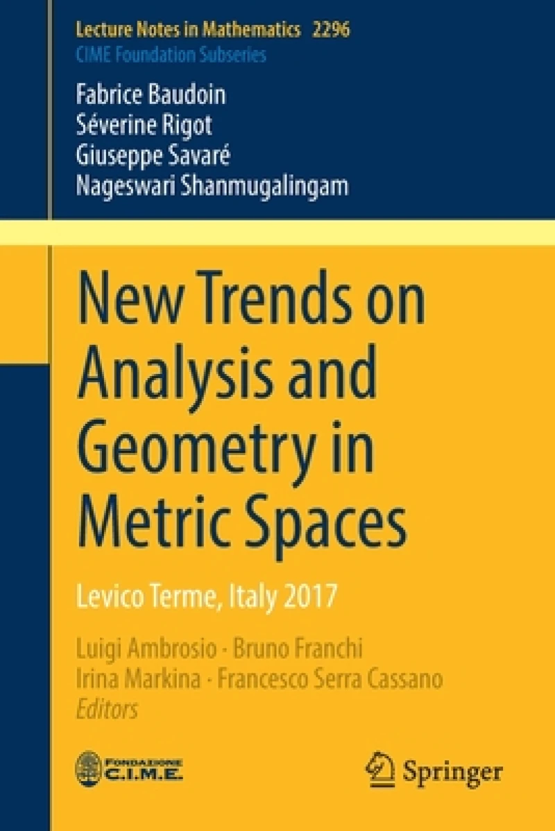 New Trends on Analysis and Geometry in Metric Spaces