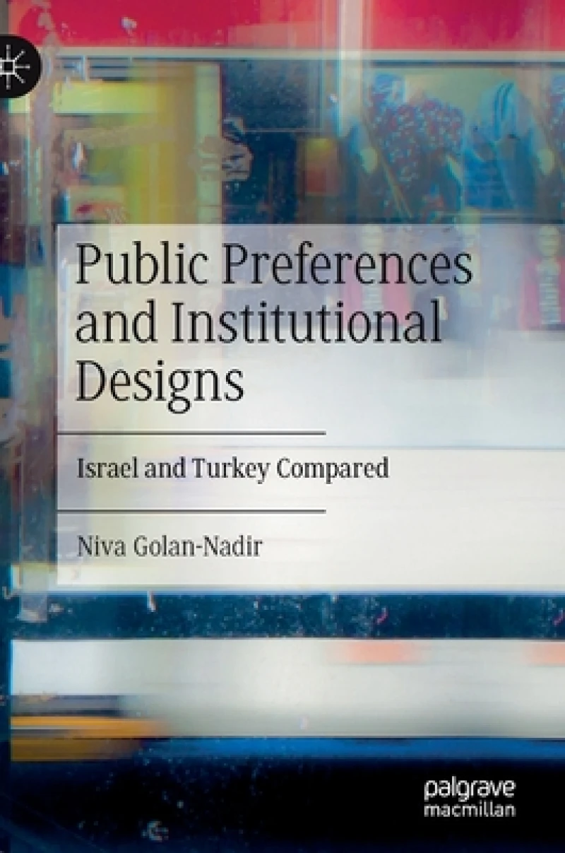 Public Preferences and Institutional Designs