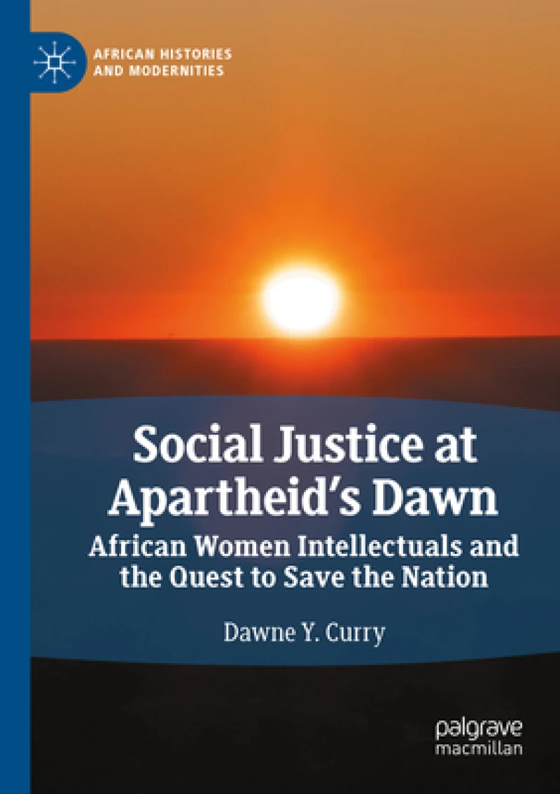 Social Justice at Apartheid’s Dawn