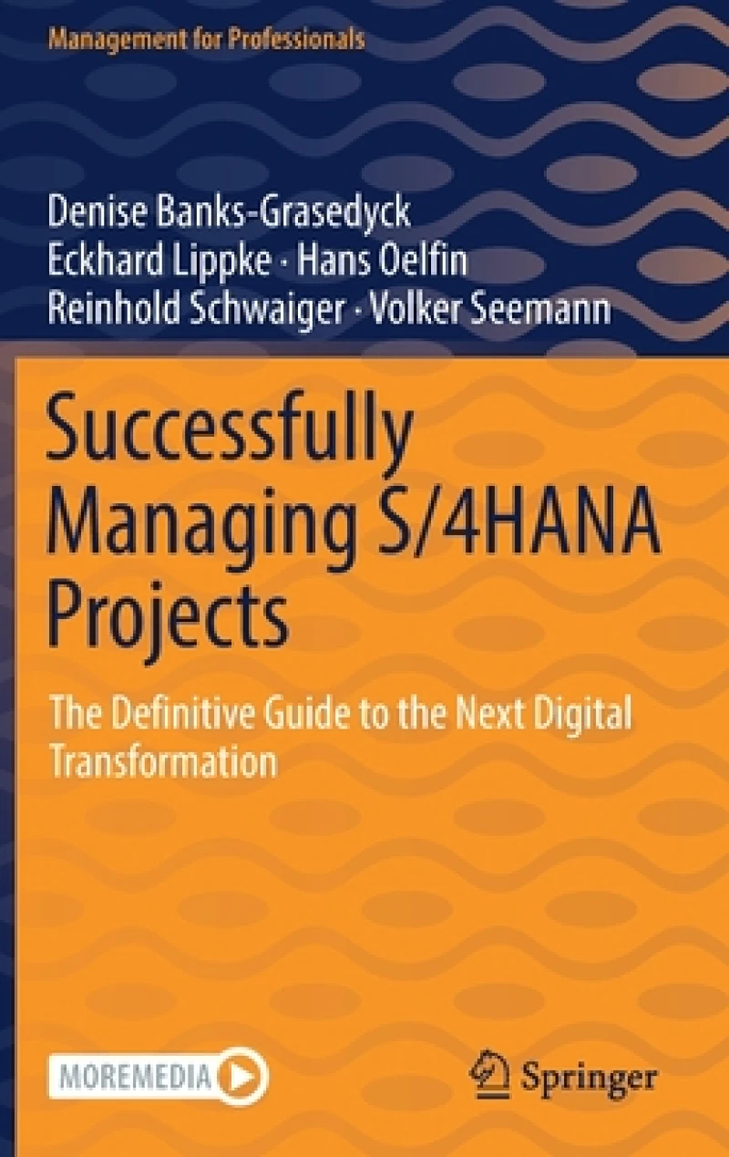Successfully Managing S/4HANA Projects