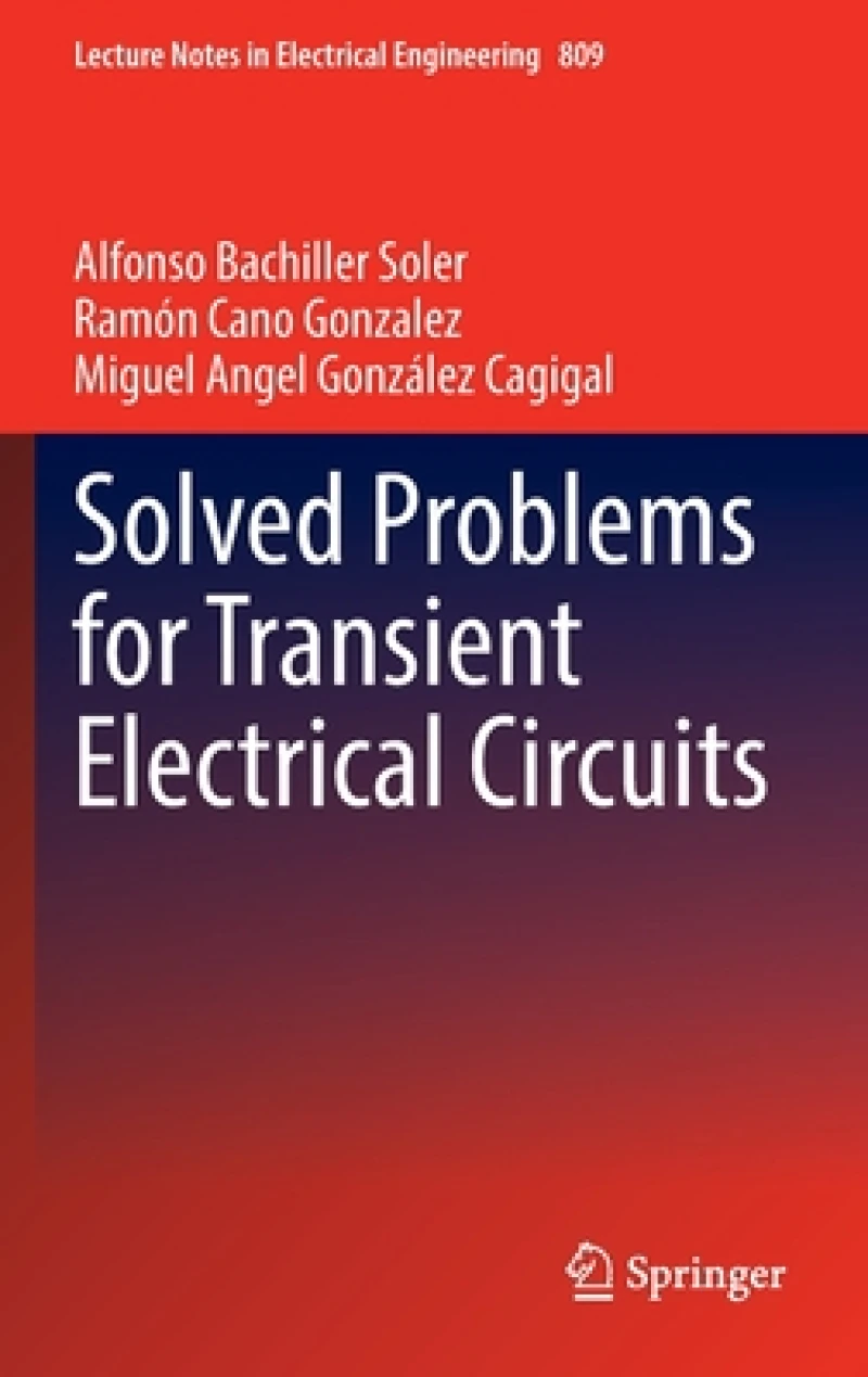 Solved Problems for Transient Electrical Circuits