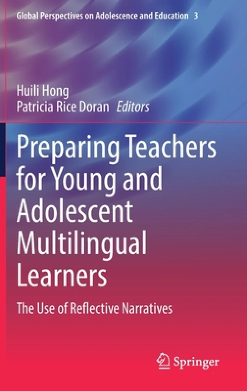 Preparing Teachers for Young and Adolescent Multilingual Learners