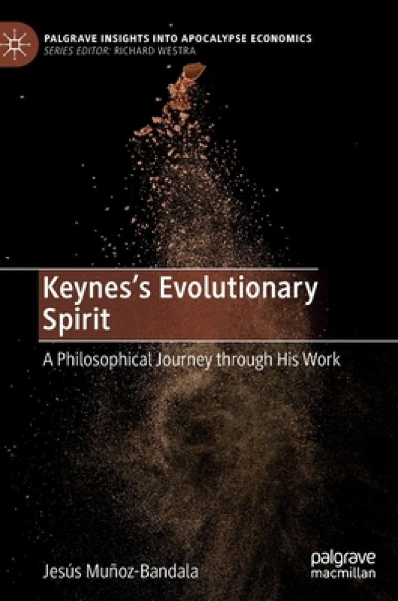 Keynes’s Evolutionary Spirit
