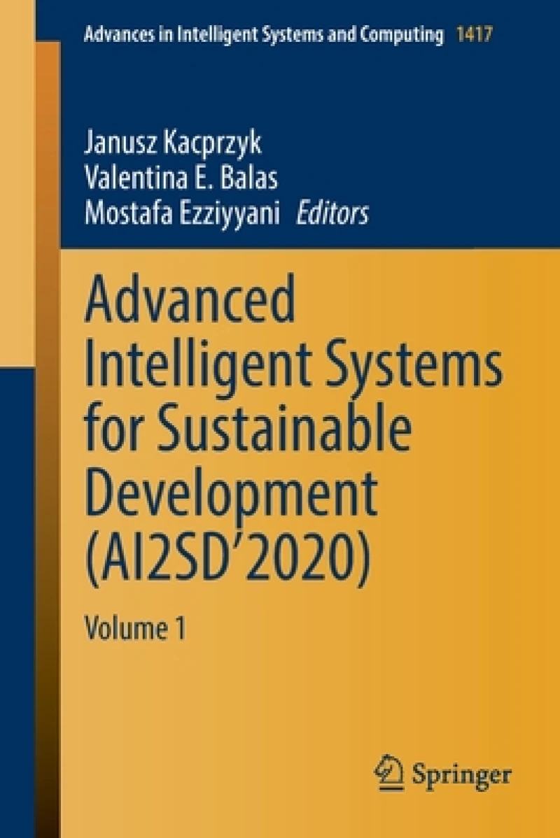 Advanced Intelligent Systems for Sustainable Development (AI2SD’2020)
