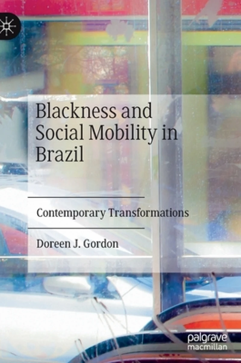 Blackness and Social Mobility in Brazil