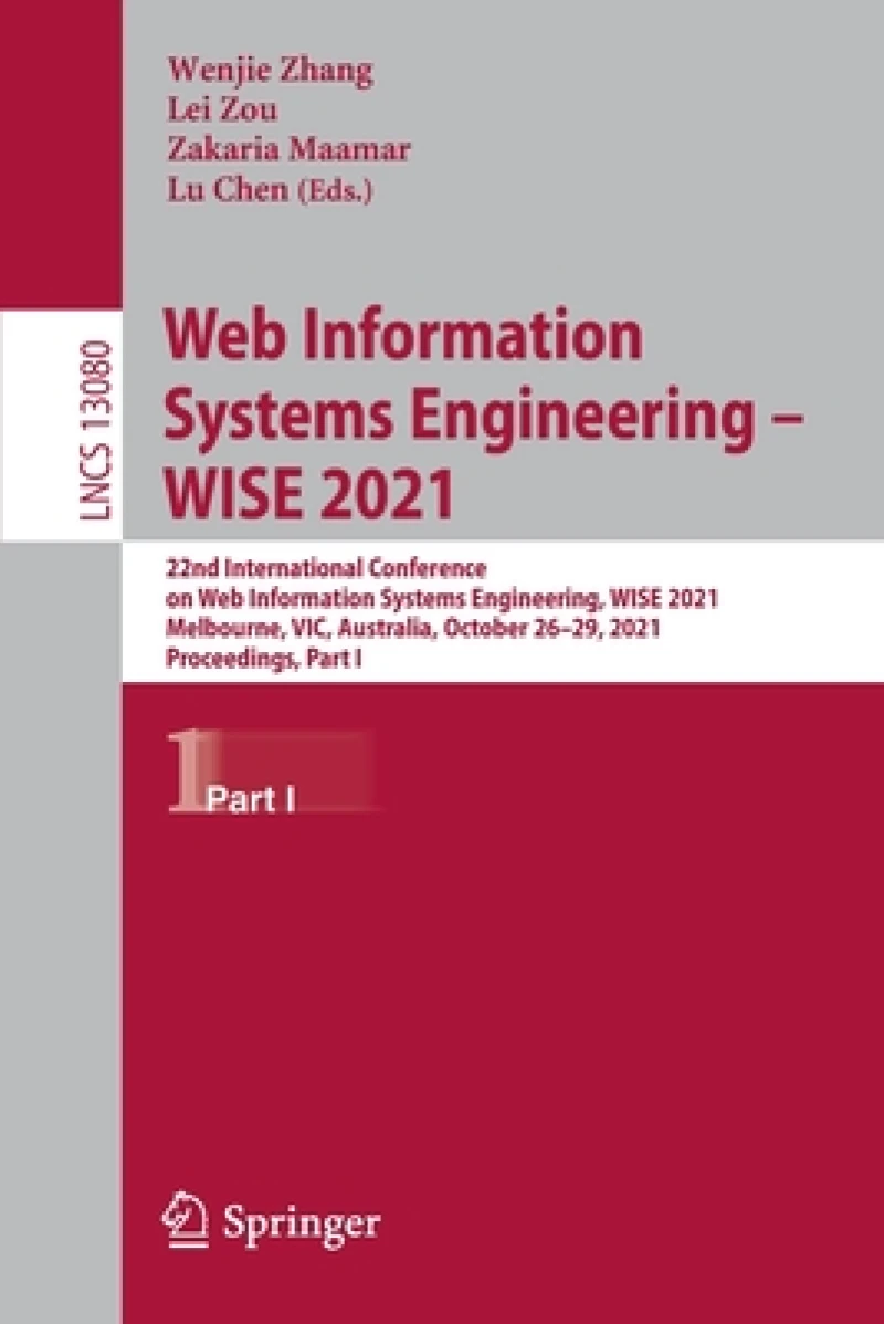 Web Information Systems Engineering – WISE 2021