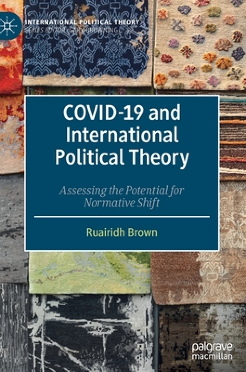 COVID-19 and International Political Theory