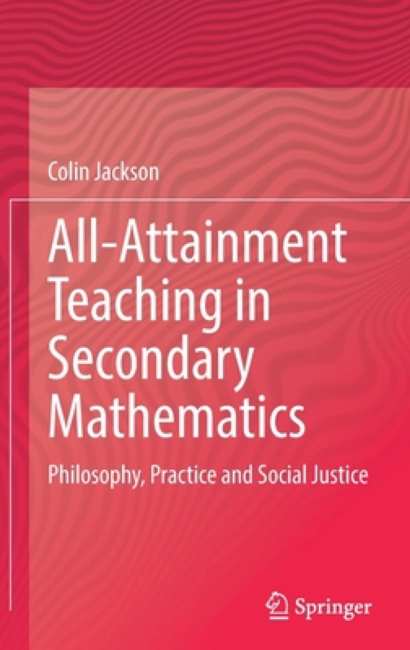 All-Attainment Teaching in Secondary Mathematics