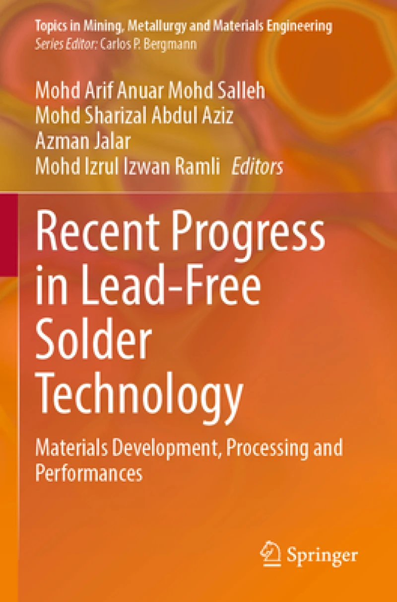 Recent Progress in Lead-Free Solder Technology