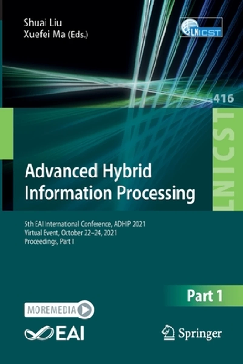 Advanced Hybrid Information Processing