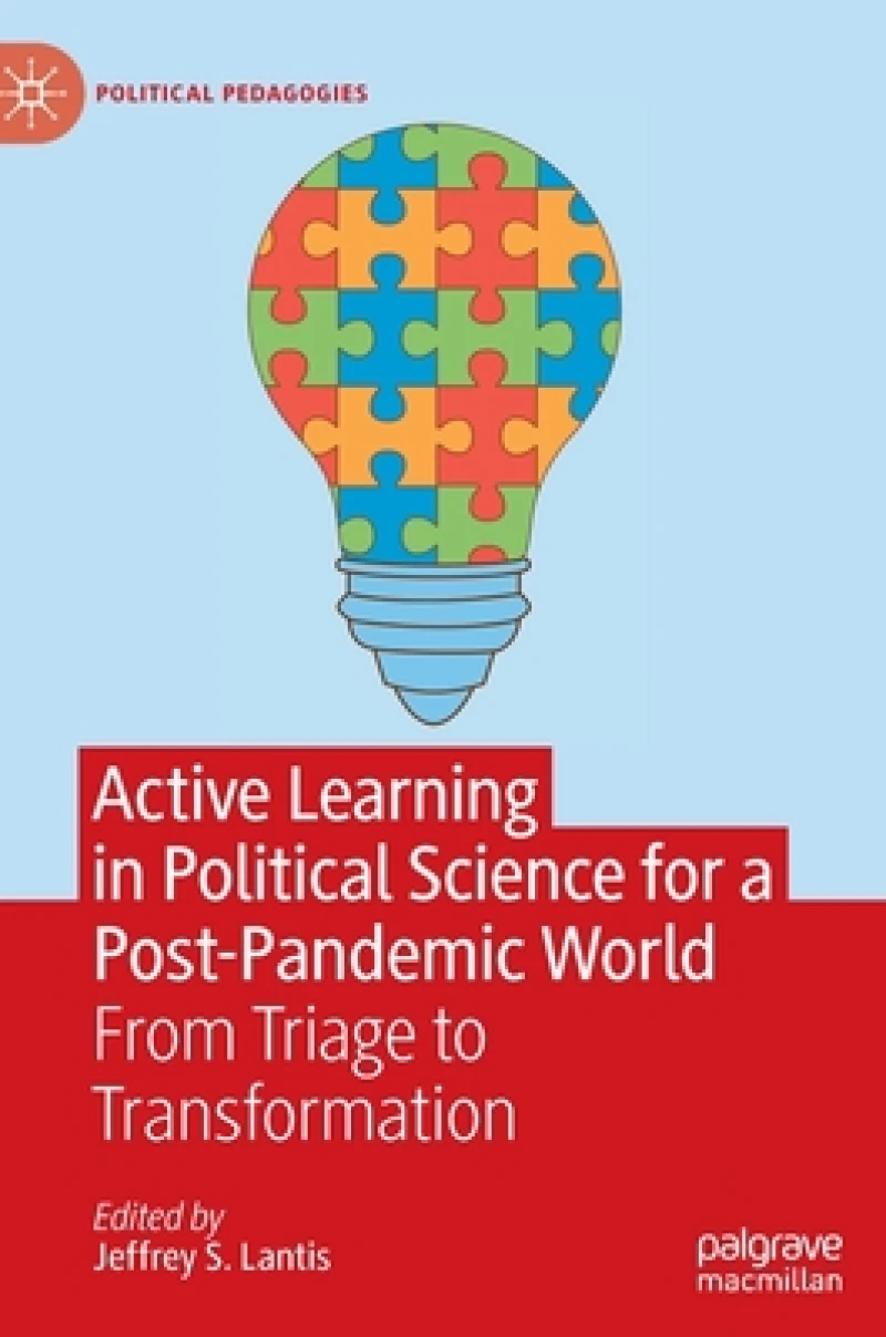 Active Learning in Political Science for a Post-Pandemic World