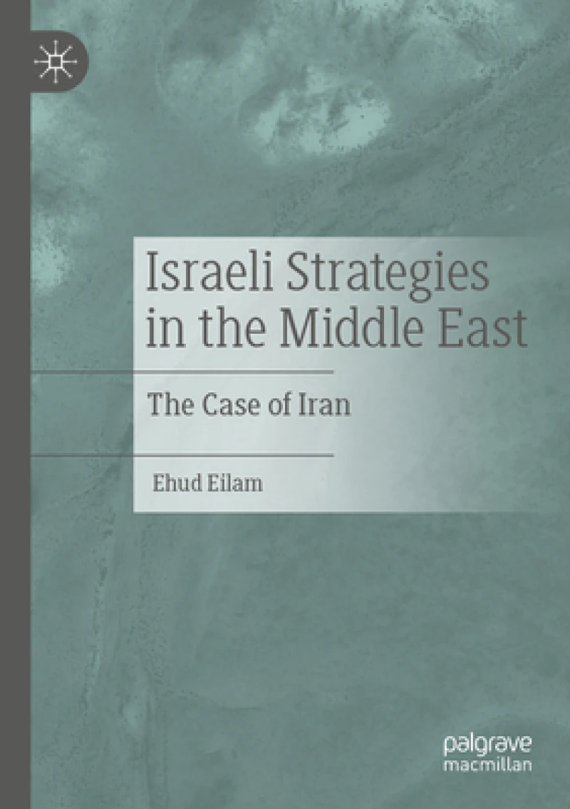 Israeli Strategies in the Middle East