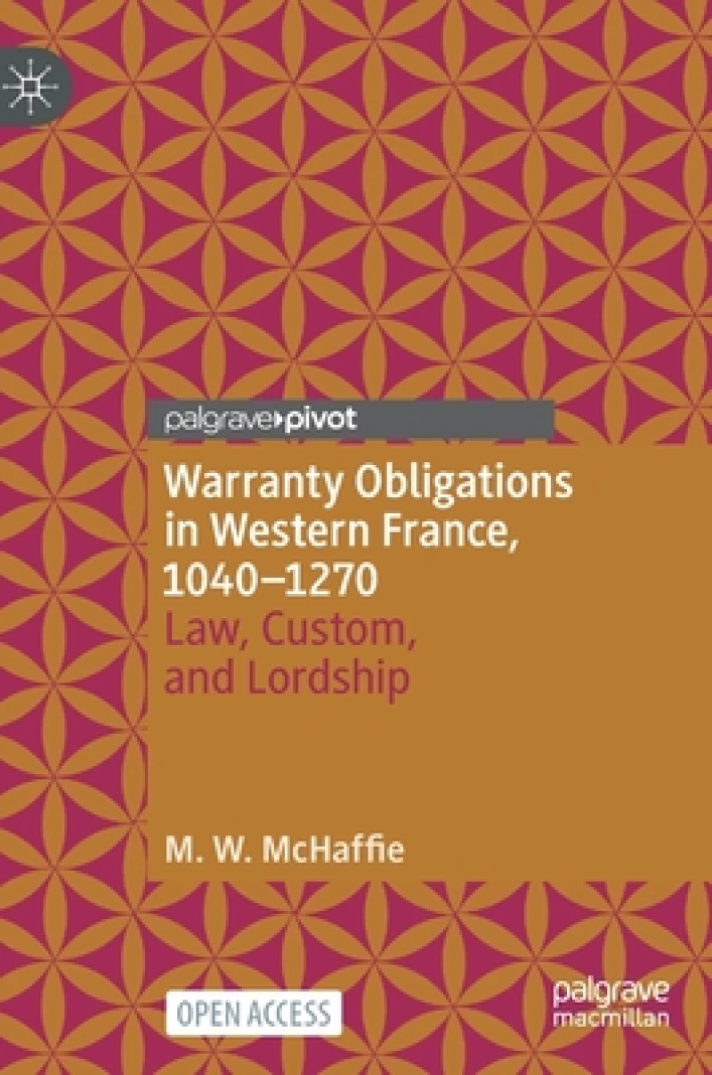 Warranty Obligations in Western France, 1040–1270