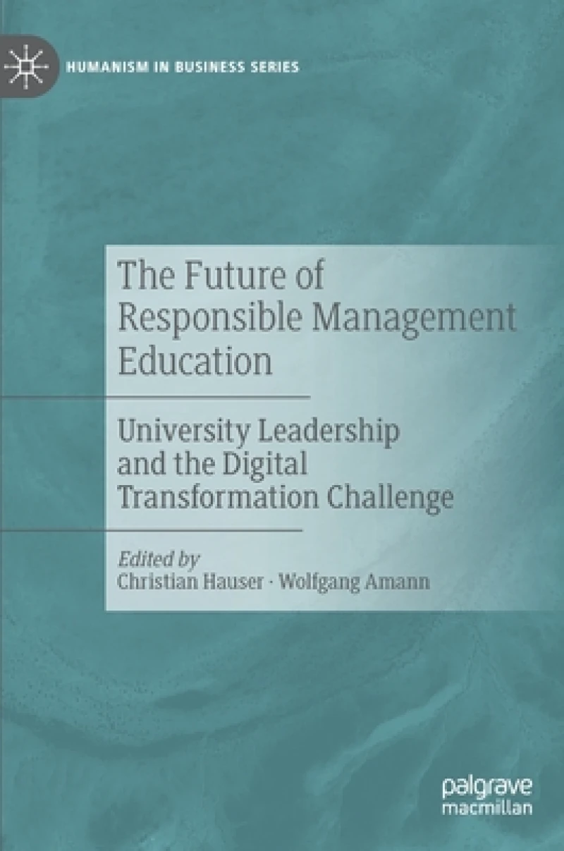 The Future of Responsible Management Education