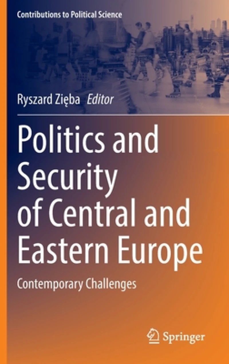 Politics and Security of Central and Eastern Europe