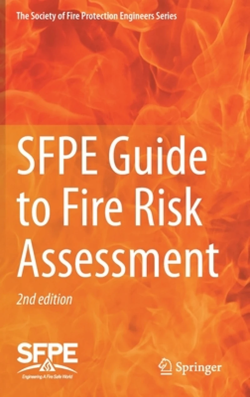 SFPE Guide to Fire Risk Assessment