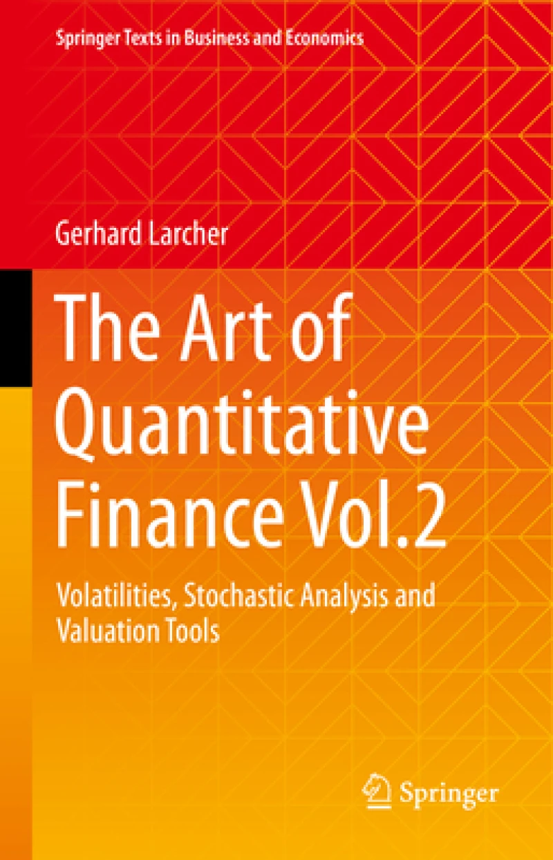 The Art of Quantitative Finance Vol.2
