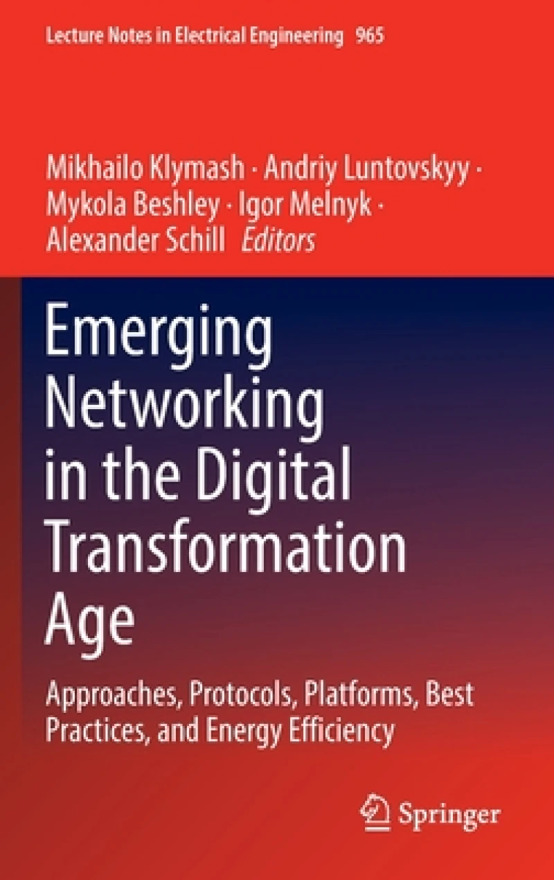 Emerging Networking in the Digital Transformation Age