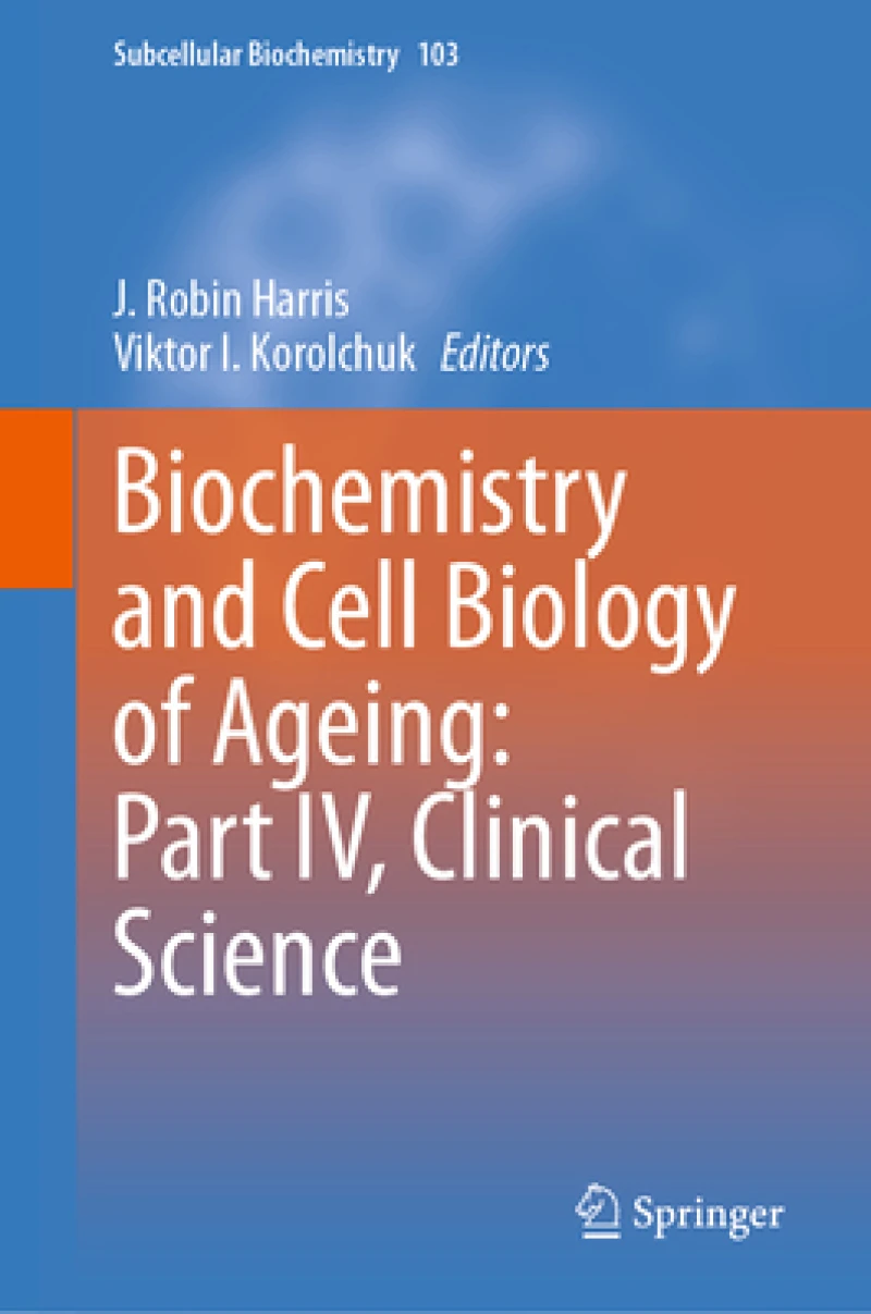 Biochemistry and Cell Biology of Ageing: Part IV, Clinical Science