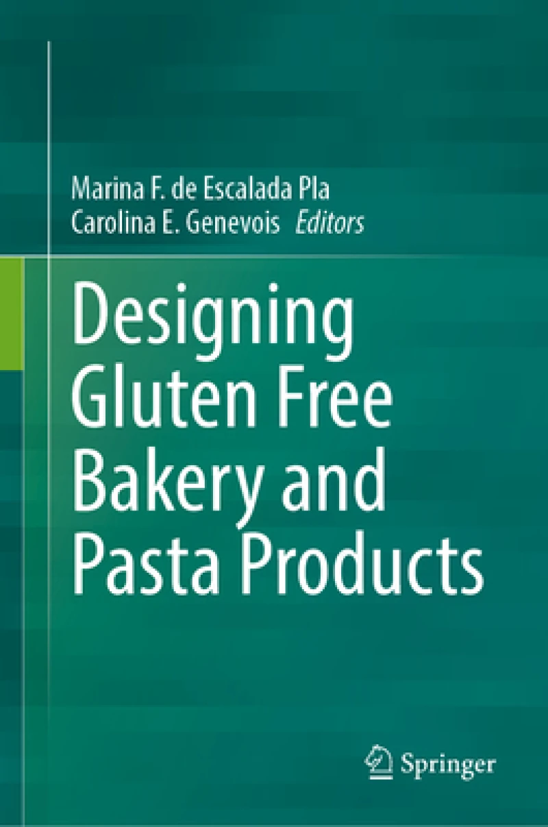 Designing Gluten Free Bakery and Pasta Products